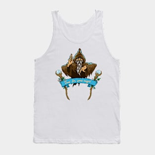 Wizard DnD/Fantasy - Time for some magic! Tank Top